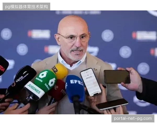 德拉富恩特将围绕亚马尔与威廉姆斯的双边路突击，解决传控体系的终结难题